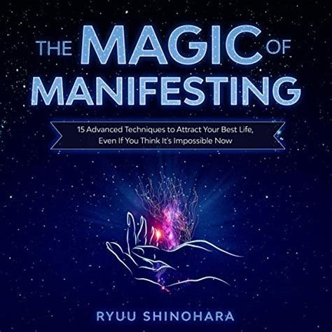 The magic of manifesting